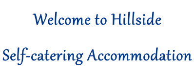 Welcome to Hillside Self-catering Accommodation